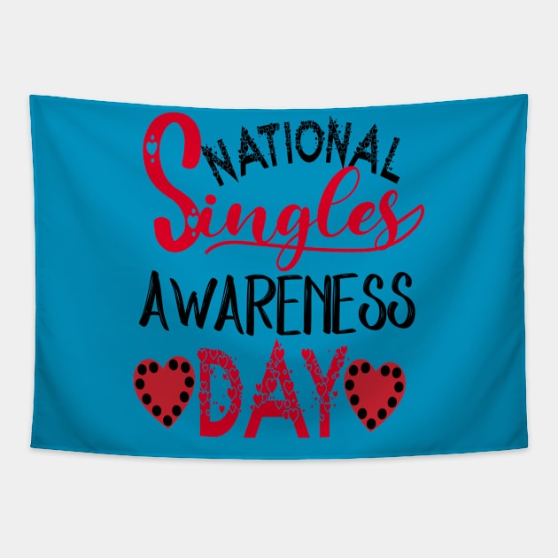 National Singles Awareness Day Tapestry by care store