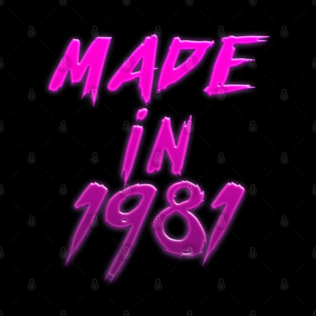 Made In 1981 //// Retro Birthday Design by DankFutura