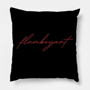 flamboyant - german language RED Pillow