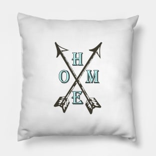 Home Love Your State Hometown Design, Crossed arrows with the letters HOME placed in between the arrows Pillow