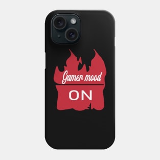 Gamer Mood On Phone Case