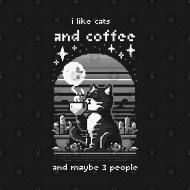 I Like Coffee And Maybe 3 People by StyleTops