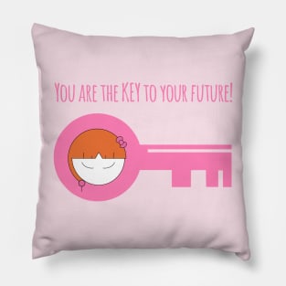 You Are The Key To Your Future Self Love Girl Pillow