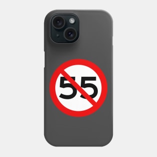 NO 55 mph Speed Limit Phone Case