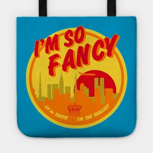 I'm So Fancy Tote