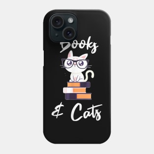 Books And Cats  Cat Lover Book Lover Nerd Cat Gift Phone Case