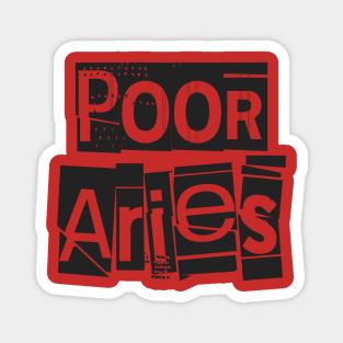 Poor Aries-Horoscope Magnet