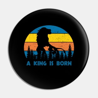 A King Is Born Retro Lion Pin