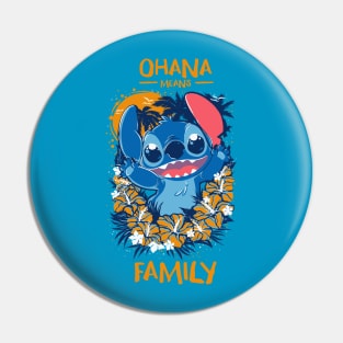 Ohana means family Pin