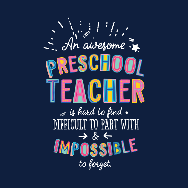 An awesome Preschool Teacher Gift Idea - Impossible to Forget Quote by BetterManufaktur