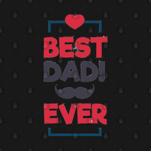 Best Dad Ever Moustache by busines_night