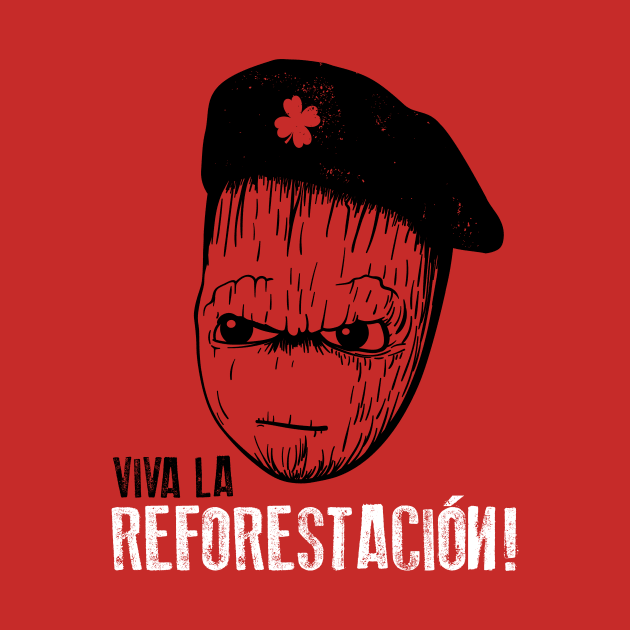 Viva la Reforestacion by ikado