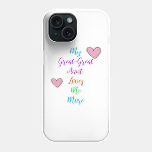 Loves Me More Phone Case