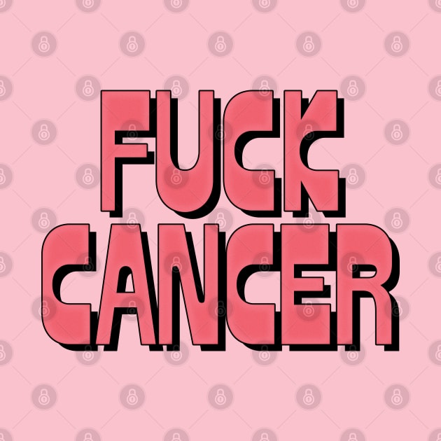 - F*ck Cancer - by DankFutura