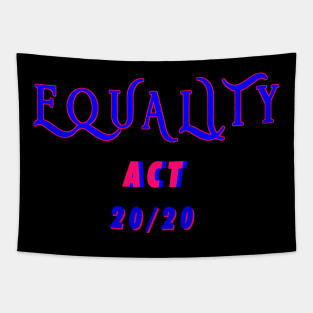 EQUALITY ACT NOW 2020 Tapestry