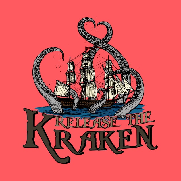 Release the Kraken by TerraShirts