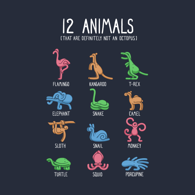 12 Animals (That are Definitely Not an Octopus) by Gabe Pyle