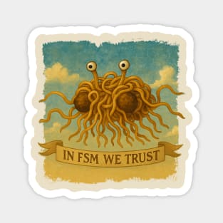 In FSM We Trust – Flying Spaghetti Monster / Pastafarian Magnet