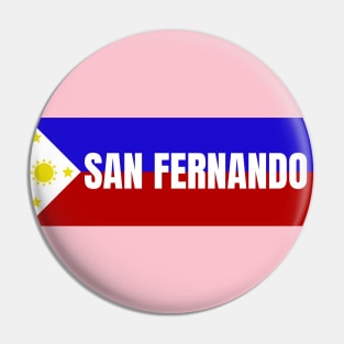 San Fernando City Pampanga in Philippines Flag Pin