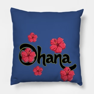 Ohana means family Pillow