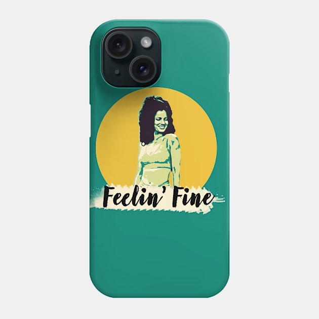 feelin' fine Phone Case by aluap1006