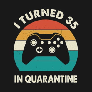 I Turned 35 In Quarantine - Sunset Retro Vintage 1985 35th Birthday Gift T-Shirt