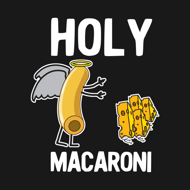 Holy Macaroni and Cheese by Blister