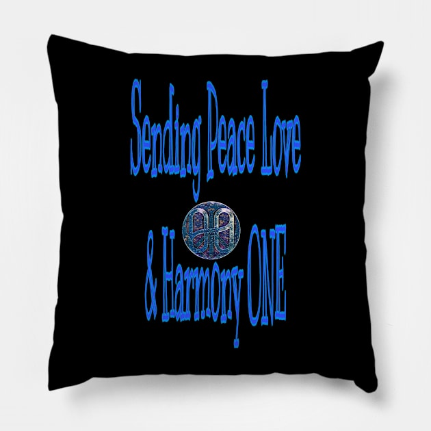 Sending Peace Love & Harmony ONE Pillow by Peace Love and Harmony