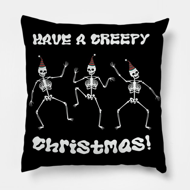 Have a Creepy Christmas Pillow by MZeeDesigns