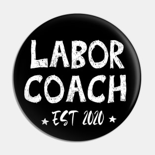 Pregnancy Announcement  Funny Labor Coach for Men 2020 Gift Present Baby Shower Reveal Birth Mommy Daddy Mom Delivery Pin