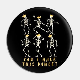 Can I Have This Dance Pin