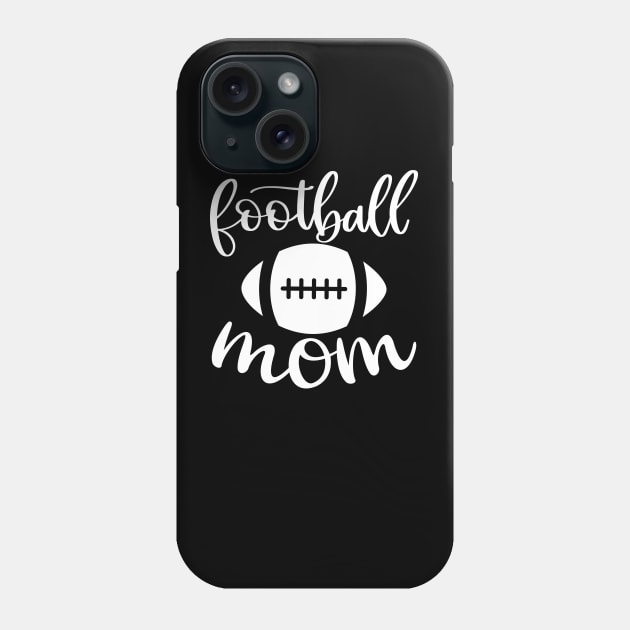 Football Mom T-shirt Mother's Day Gift Phone Case by mommyshirts