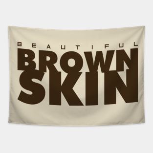 beautiful brown skin-Brown Tapestry