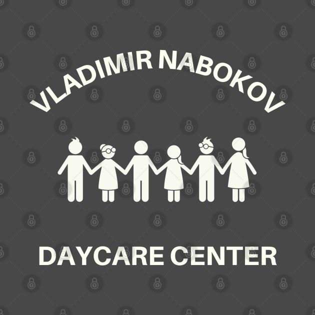 Vladimir Nabokov Daycare Center by Bookfox
