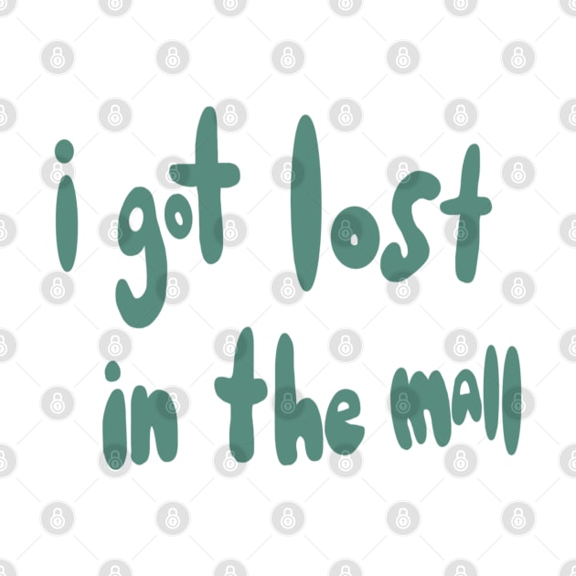 i got lost in the mall by muppetbaby