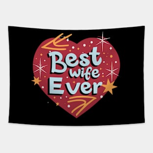 Best Wife Ever Tapestry