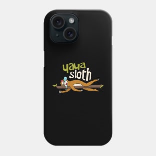 Yaya Sloth Phone Case