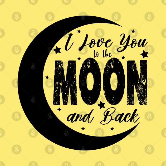 i love you to the moon and back by illustraa1