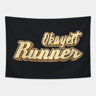 Okayest Runner typography Tapestry