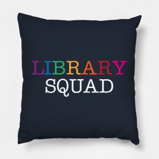 Library Squad Pillow