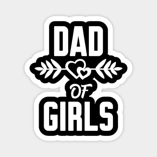 Dad of girls Magnet