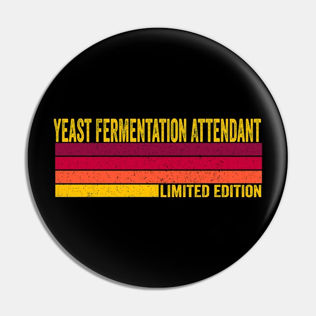 Yeast Fermentation Attendant Pin by ChadPill