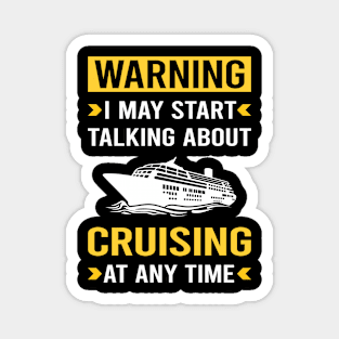 Warning Cruising Cruise Magnet