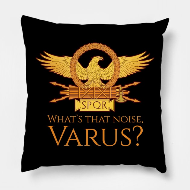 Ancient Roman History - Teutoburg Forest - Legionary Eagle Pillow by Styr Designs