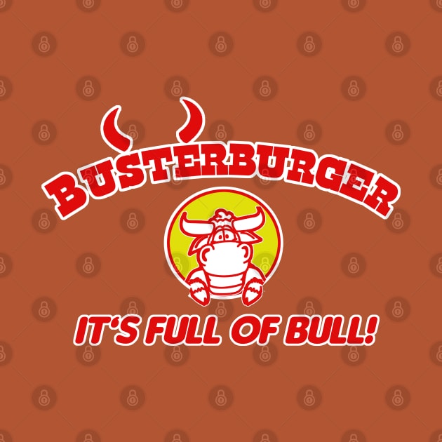 Busterburger by PopCultureShirts