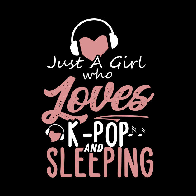 K Pop Girl who Loves K Pop by melostore