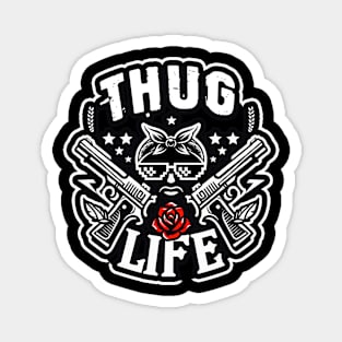 Thug Life Urban Aesthetics Artwork Magnet