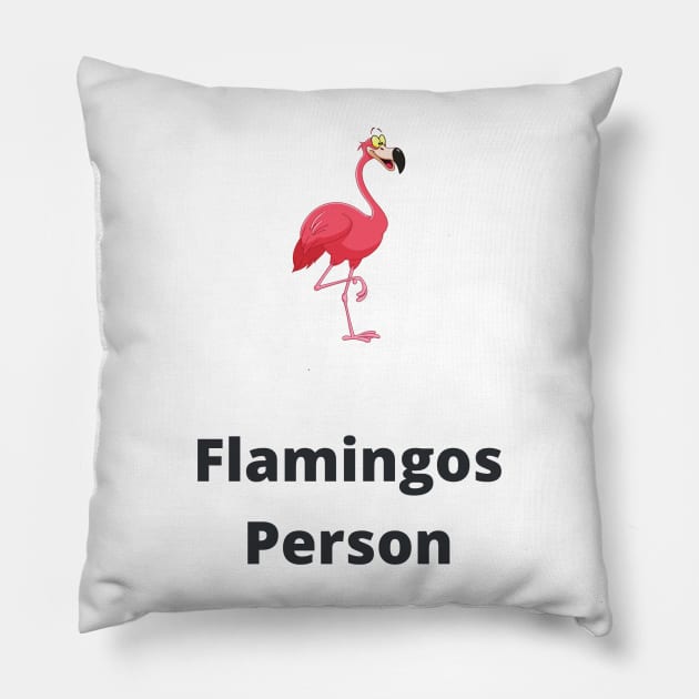 Flamingos Person - Flamingos Pillow by PsyCave