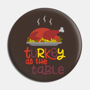 Turkey at the Table Pin