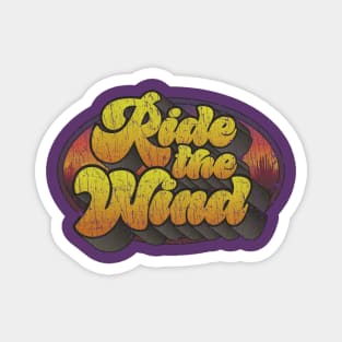 Ride The Wind 1978 Magnet